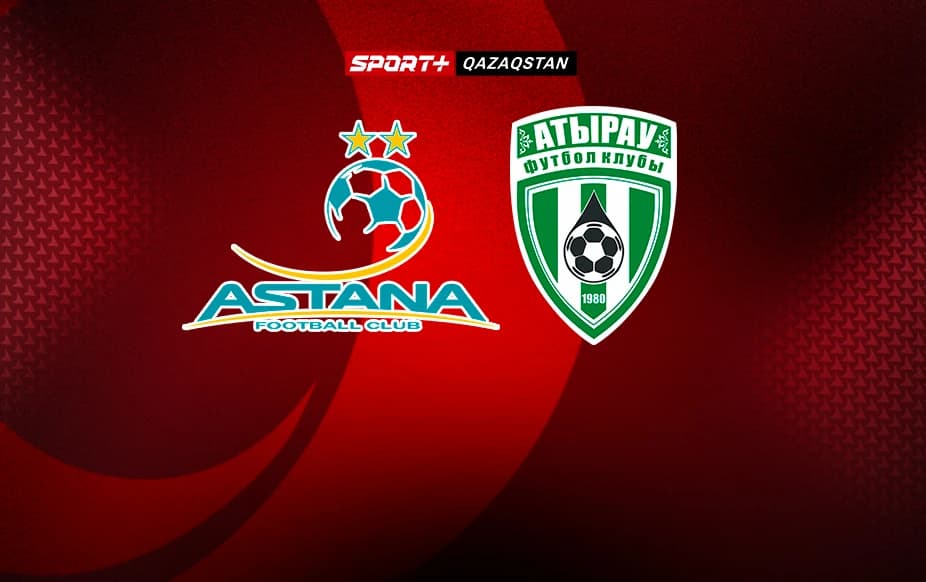 Olimpbet – ҚПЛ. Астана – Атырау.