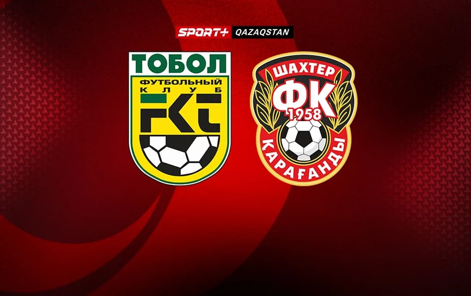 Olimpbet Қазақстан чемпионаты. Тобыл - Шахтер