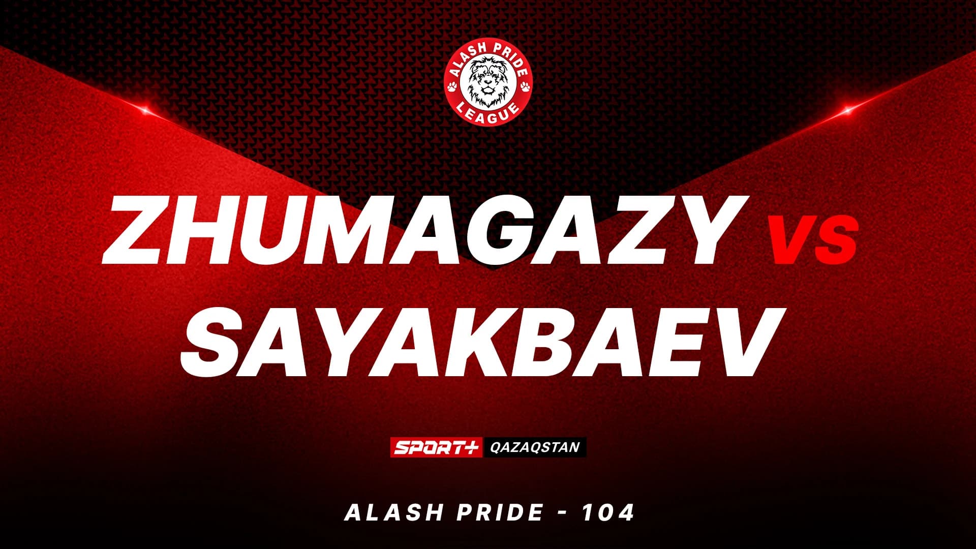 Alash Pride 104: Zhumagazy vs Sayakbaev